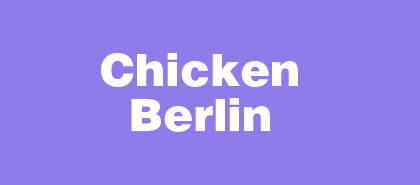 Chicken Berlin