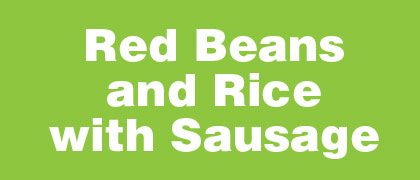 Red Beans and Rice with Sausage